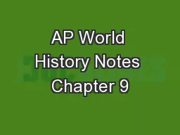 AP World History Notes Chapter 9