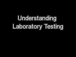 Understanding Laboratory Testing