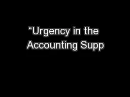 “Urgency in the Accounting Supp