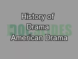 History of Drama American Drama