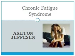 Ashton Jeppesen Chronic Fatigue Syndrome