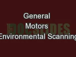 General Motors Environmental Scanning