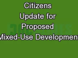 Citizens Update for Proposed Mixed-Use Development