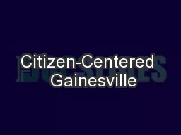 Citizen-Centered  Gainesville