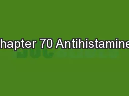 Chapter 70 Antihistamines