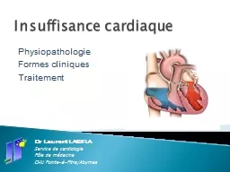 Insuffisance cardiaque Dr Laurent LARIFLA