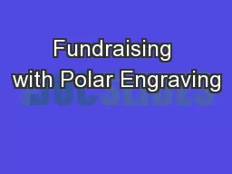 Fundraising with Polar Engraving