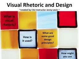 Visual Rhetoric and  Design