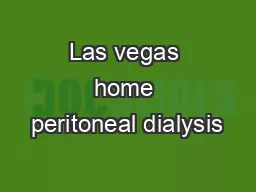 Las vegas home peritoneal dialysis