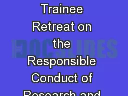 MUSC Biomedical Trainee Retreat on the Responsible Conduct of Research and Career Development