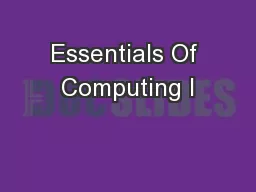 Essentials Of Computing I
