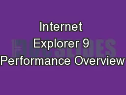 Internet Explorer 9 Performance Overview