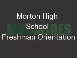 Morton High School Freshman Orientation