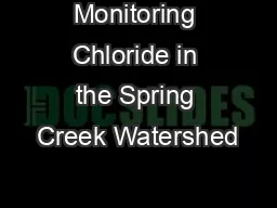 Monitoring Chloride in the Spring Creek Watershed