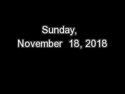 Sunday,  November  18, 2018