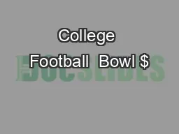 College Football  Bowl $