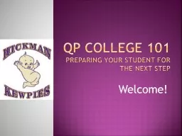 QP College 101 Preparing