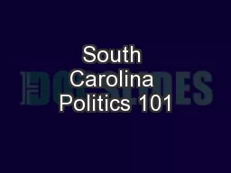South Carolina Politics 101