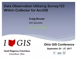 Data Observation Utilizing Survey123