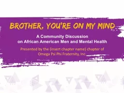 A Community Discussion  on African American Men and Mental Health