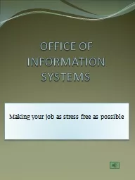 OFFICE OF INFORMATION SYSTEMS