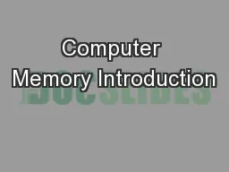 Computer Memory Introduction