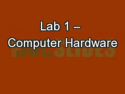 Lab 1 – Computer Hardware