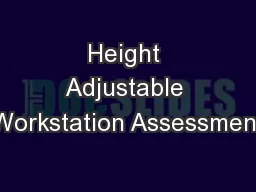 Height Adjustable Workstation Assessment