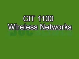 CIT 1100 Wireless Networks