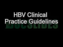 HBV Clinical Practice Guidelines
