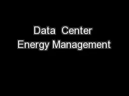 Data  Center Energy Management