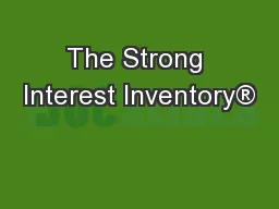 The Strong Interest Inventory®