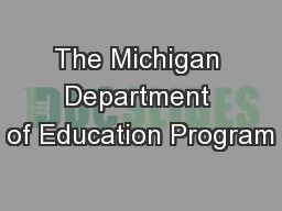 The Michigan Department of Education Program