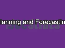 Planning and Forecasting