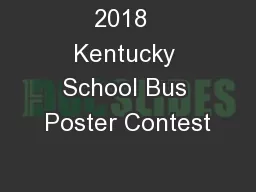2018  Kentucky School Bus Poster Contest