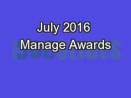 July 2016 Manage Awards