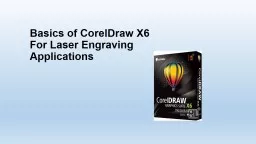 Basics of CorelDraw X6 For Laser Engraving