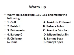 Warm up Warm-up: Look at pp. 150-151 and match the following;