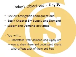 Today’s Objectives – Day 10