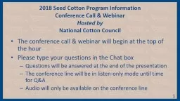 2018 Seed Cotton Program Information