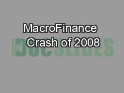 MacroFinance  Crash of 2008
