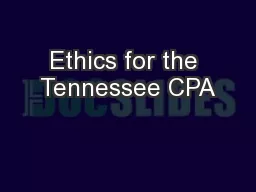 Ethics for the Tennessee CPA