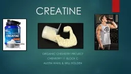 CREATINE Organic Chemistry Project