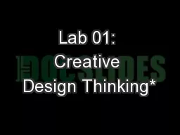 Lab 01: Creative Design Thinking*
