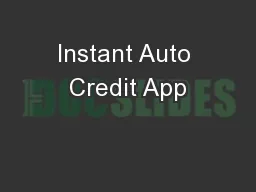 Instant Auto Credit App