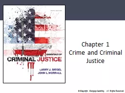 Chapter 1 Crime and Criminal Justice