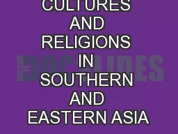 CULTURES AND RELIGIONS IN SOUTHERN AND EASTERN ASIA