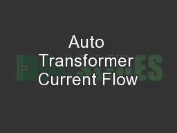 Auto Transformer Current Flow
