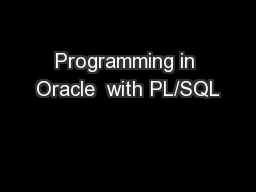 Programming in Oracle  with PL/SQL