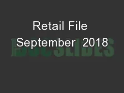 Retail File September  2018
